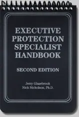 Executive Protection Specialist Handbook